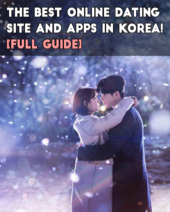 Full Guide to online dating site and Dating Apps in Korea!
