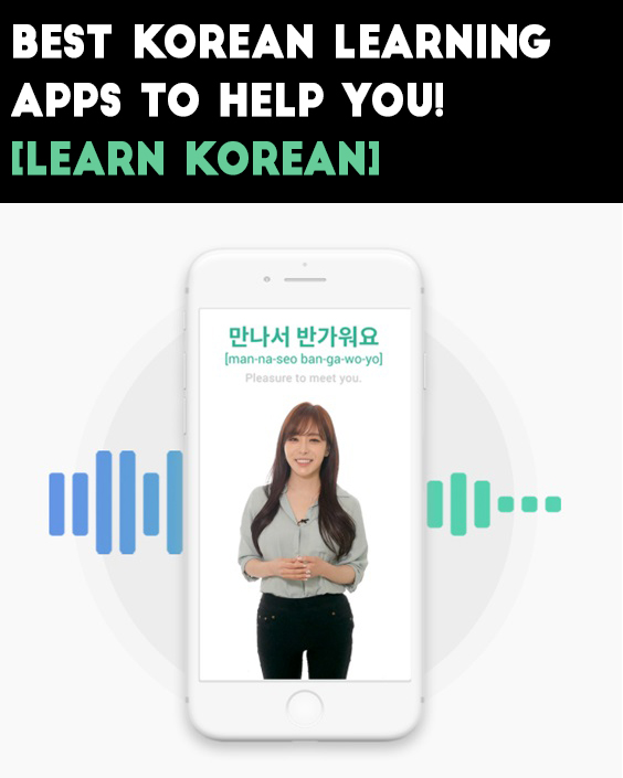 Best Language Apps to help you Learn Korean Language