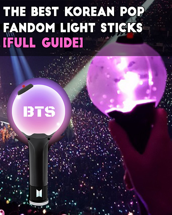 The Best Kpop Fandom Light Sticks Kpop Fans