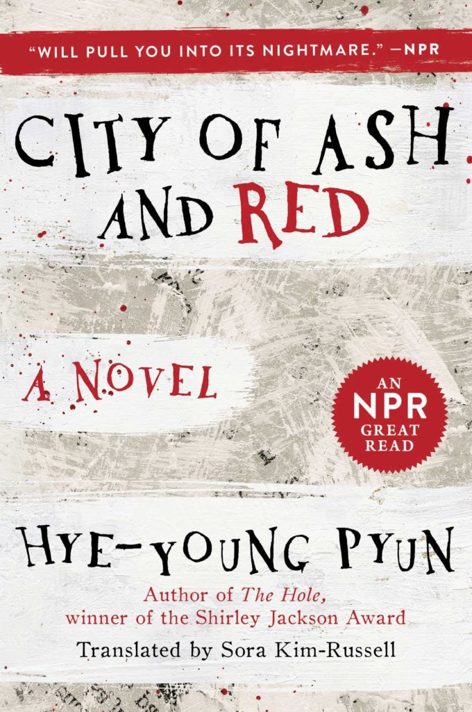 City of Ash and Red by Hye-young Pyun