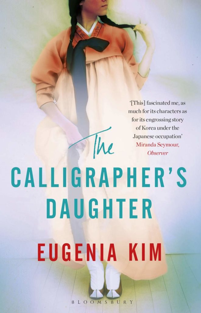 The Calligrapher’s Daughter by Eugenia Kim