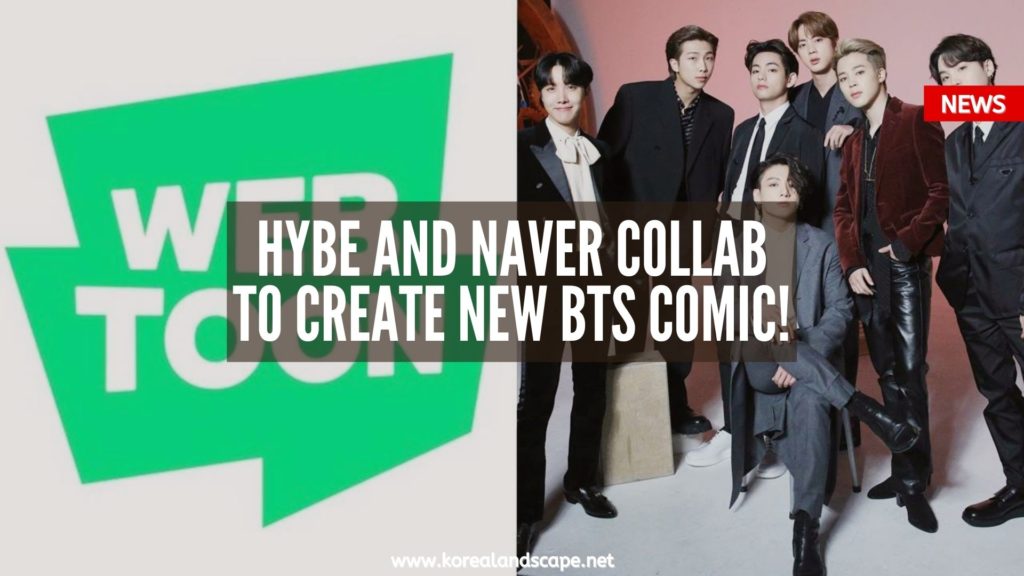 HYBE and Naver Webtoon Collab To Create New BTS Comic!