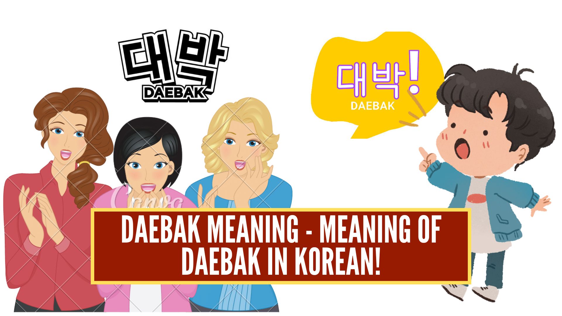 Daebak Meaning